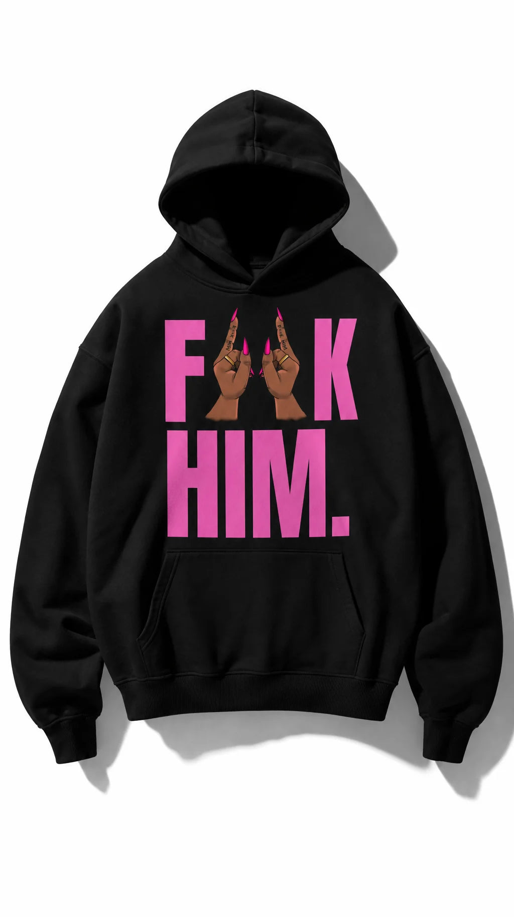 The Viral F Him Hoodie